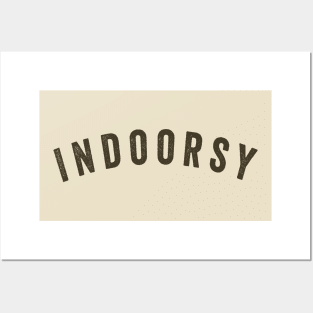 Indoorsy Sweatshirt, Indoorsy Hoodies, Homebody Sweatshirt Posters and Art